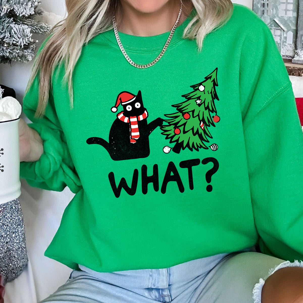 Bad Cat Christmas Tree What ? - Unisex Sweatshirt - (Holiday Feline Humor) - (Cozy Quirky Mischief Artwork)  - (S-2XL) - (8 Color Options)  - (While Supplies Last)
