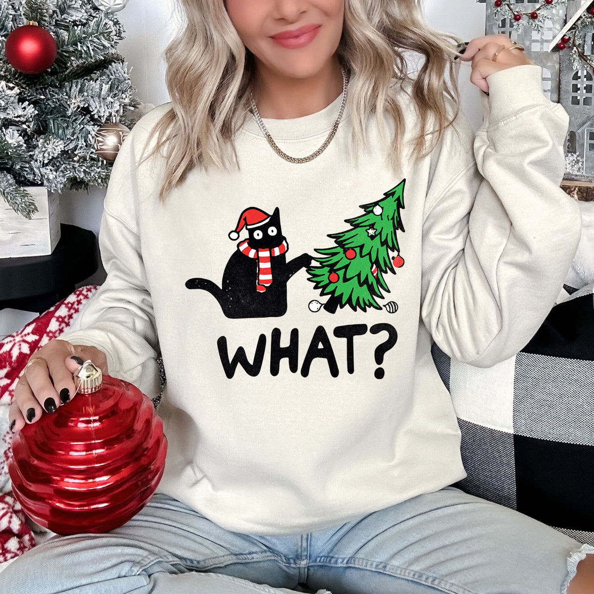 Bad Cat Christmas Tree What ? - Unisex Sweatshirt - (Holiday Feline Humor) - (Cozy Quirky Mischief Artwork)  - (S-2XL) - (8 Color Options)  - (While Supplies Last)