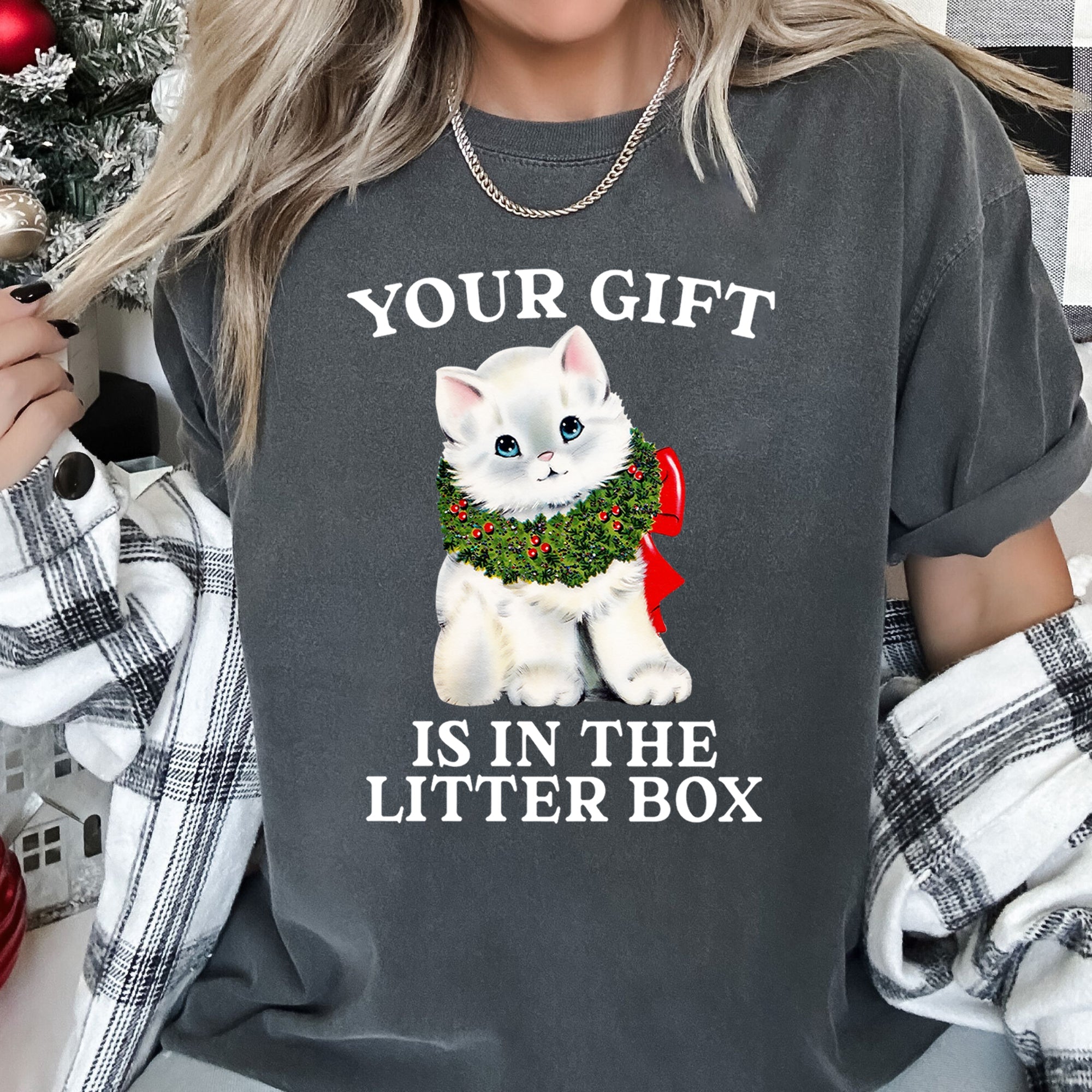 "Your Gift Is In The Litter Box" T-Shirt - Unisex - (13 Color Options) - (S-2XL)