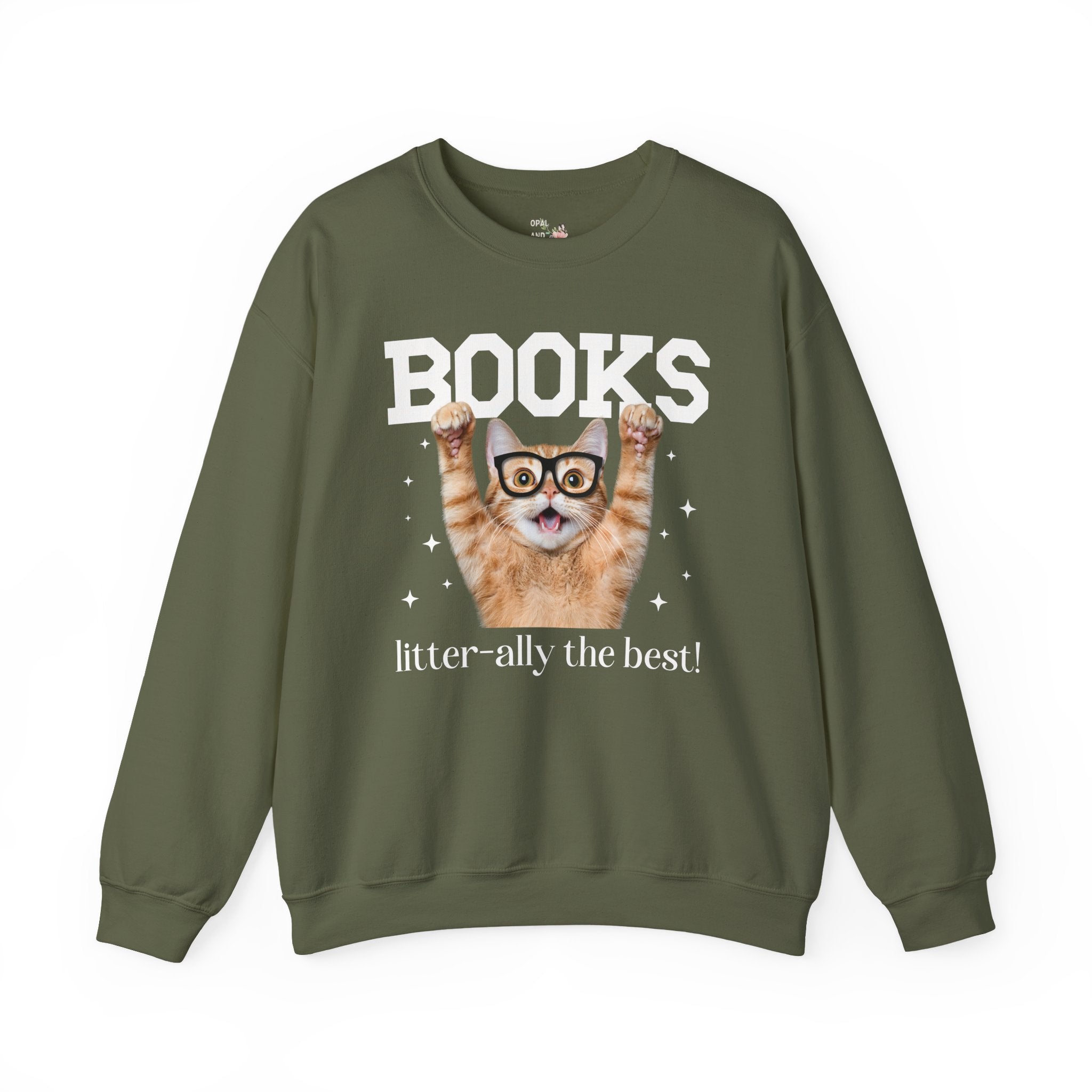 Books: Litter-ally the Best! - Unisex Sweatshirt - (S-5XL) - (8 Color Options) - (While Supplies Last)